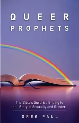 Profeți homosexuali - Queer Prophets