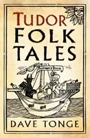 Povești populare Tudor - Tudor Folk Tales