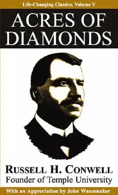 Acrii de diamante - Acres of Diamonds