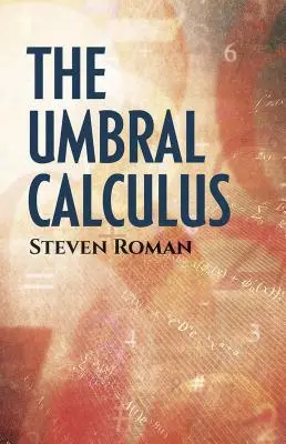 Calculul Umbral - The Umbral Calculus