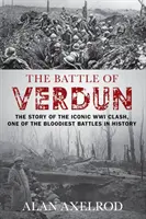 Bătălia de la Verdun - The Battle of Verdun