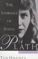 Jurnalele Sylviei Plath - The Journals of Sylvia Plath