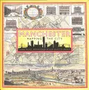 Manchester: Cartografierea orașului - Manchester: Mapping the City