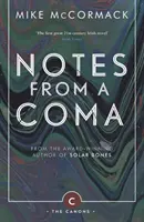 Note din comă - Notes from a Coma