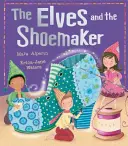 Spiridușii și cizmarul (Elves and the Shoemaker) - Elves and the Shoemaker