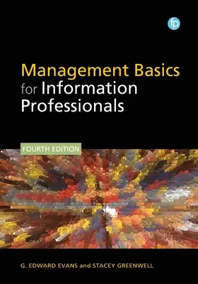 Bazele managementului pentru profesioniștii din domeniul informației - Management Basics for Information Professionals