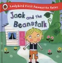 Jack and the Beanstalk: Ladybird First Favourite Tales