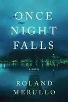 Odată ce cade noaptea - Once Night Falls