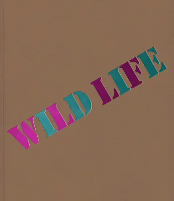 Viața sălbatică: Elizabeth Murray & Jessi Reaves - Wild Life: Elizabeth Murray & Jessi Reaves