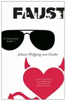 Faust: O tragedie, partea I - Faust: A Tragedy, Part I
