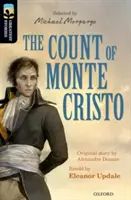 Oxford Reading Tree TreeTops Greatest Stories: Oxford Level 20: Contele de Monte Cristo - Oxford Reading Tree TreeTops Greatest Stories: Oxford Level 20: The Count of Monte Cristo