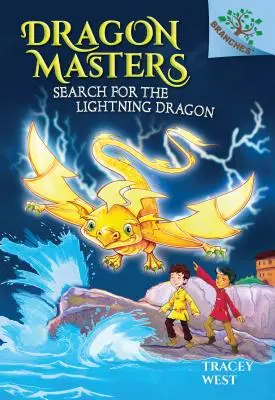 Căutarea dragonului fulgerător (Search for the Lightning Dragon): A Branches Book (Dragon Masters #7) (Library Edition), 7 - Search for the Lightning Dragon: A Branches Book (Dragon Masters #7) (Library Edition), 7