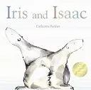 Iris și Isaac - Iris and Isaac