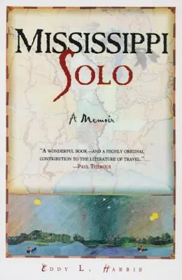 Mississippi Solo: O căutare pe râu - Mississippi Solo: A River Quest
