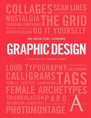 100 de idei care au schimbat designul grafic - 100 Ideas That Changed Graphic Design