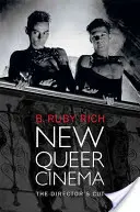 New Queer Cinema: The Director's Cut