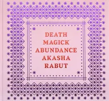 Abundența Magiei Morții - Death Magick Abundance