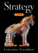 Strategie: O istorie - Strategy: A History