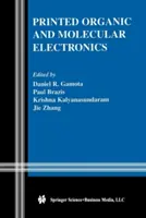 Electronică organică și moleculară imprimată - Printed Organic and Molecular Electronics
