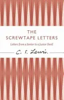 Scrisorile lui Screwtape - Scrisori de la un diavol senior către un diavol junior - Screwtape Letters - Letters from a Senior to a Junior Devil