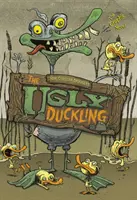 Rățușca cea urâtă - Romanul grafic - Ugly Duckling - The Graphic Novel