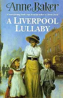 Liverpool Lullaby - O saga emoționantă despre dragoste, libertate și secrete de familie - Liverpool Lullaby - A moving saga of love, freedom and family secrets