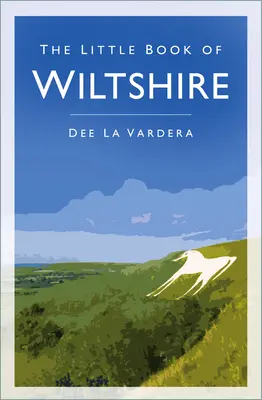 Mica carte a Wiltshire - Little Book of Wiltshire