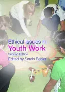 Probleme etice în munca cu tinerii - Ethical Issues in Youth Work