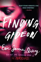 Găsirea lui Ghedeon - Finding Gideon