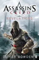 Revelații - Cartea 4 a Crezului lui Assassin - Revelations - Assassin's Creed Book 4