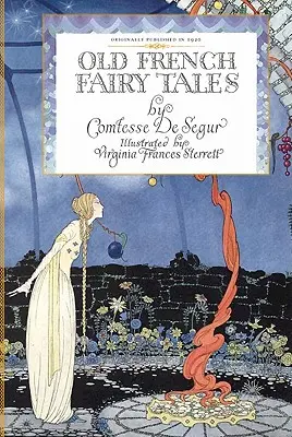 Basme vechi franceze - Old French Fairy Tales