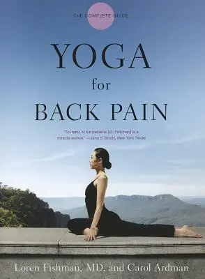 Yoga pentru dureri de spate: Ghidul complet - Yoga for Back Pain: The Complete Guide