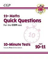 11+ CEM 10-Minute Tests: Maths Quick Questions - Ages 10-11 (cu ediție online) - 11+ CEM 10-Minute Tests: Maths Quick Questions - Ages 10-11 (with Online Edition)