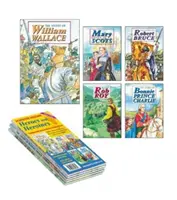 Istoria Scoției - Eroi și eroine - pachet de 5 cărți: William Wallace; Robert Bruce; Maria, regina Scoției; Rob Roy; Bonnie Prince Charlie - Scottish History - Heroes and Heroines 5 book pack: William Wallace; Robert Bruce; Mary Queen of Scots; Rob Roy; Bonnie Prince Charlie