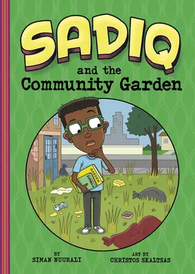Sadiq și grădina comunitară - Sadiq and the Community Garden