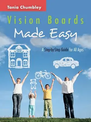 Vision Boards Made Easy: Un ghid pas cu pas - Vision Boards Made Easy: A Step by Step Guide