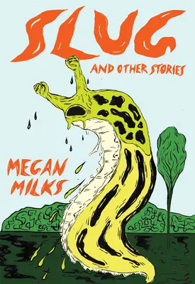 Melcul și alte povestiri - Slug and Other Stories