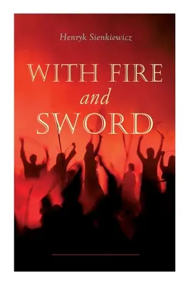 Cu foc și sabie - With Fire and Sword