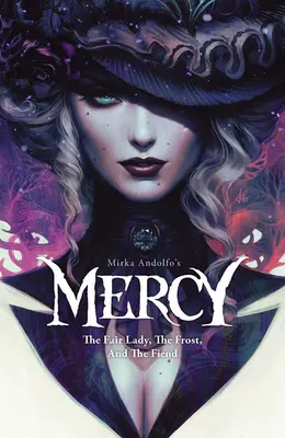 Mila lui Mirka Andolfo: Frumoasa doamnă, gerul și demonul - Mirka Andolfo's Mercy: The Fair Lady, the Frost, and the Fiend