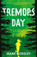 Ziua cutremurătoare - Tremors Day
