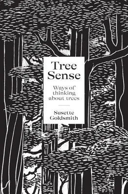 Tree Sense: Moduri de a gândi despre copaci - Tree Sense: Ways of Thinking about Trees