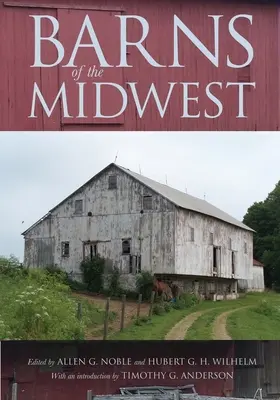 Hambarele din Midwest - Barns of the Midwest