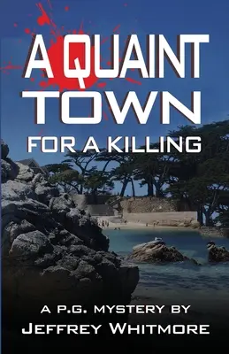 Un oraș cochet pentru o crimă - A Quaint Town for a Killing