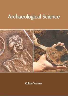 Știința arheologică - Archaeological Science
