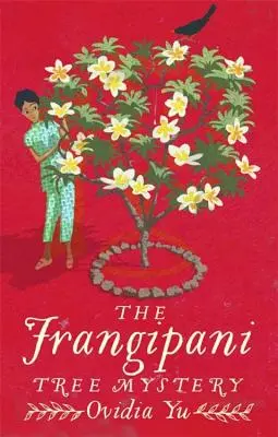 Misterul copacului Frangipani - The Frangipani Tree Mystery