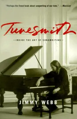 Tunesmith: În interiorul artei de a scrie cântece - Tunesmith: Inside the Art of Songwriting