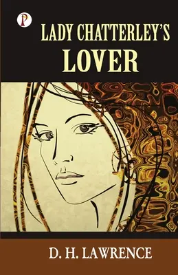 Amantul lui Lady Chatterly - Lady Chatterly's Lover