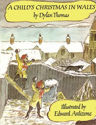 Crăciunul unui copil în Țara Galilor - A Child's Christmas in Wales
