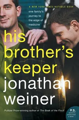 Păstrătorul fratelui său: Călătoria unei familii la marginea medicinei - His Brother's Keeper: One Family's Journey to the Edge of Medicine