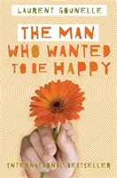 Omul care voia să fie fericit - Man Who Wanted to Be Happy